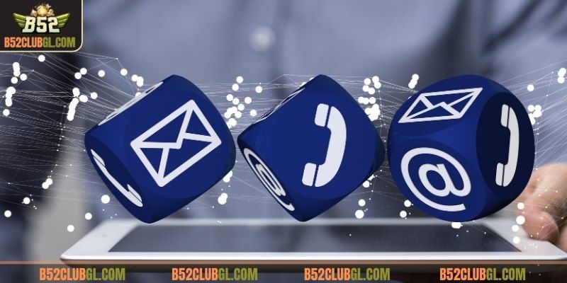 Cách liên hệ B52 Club